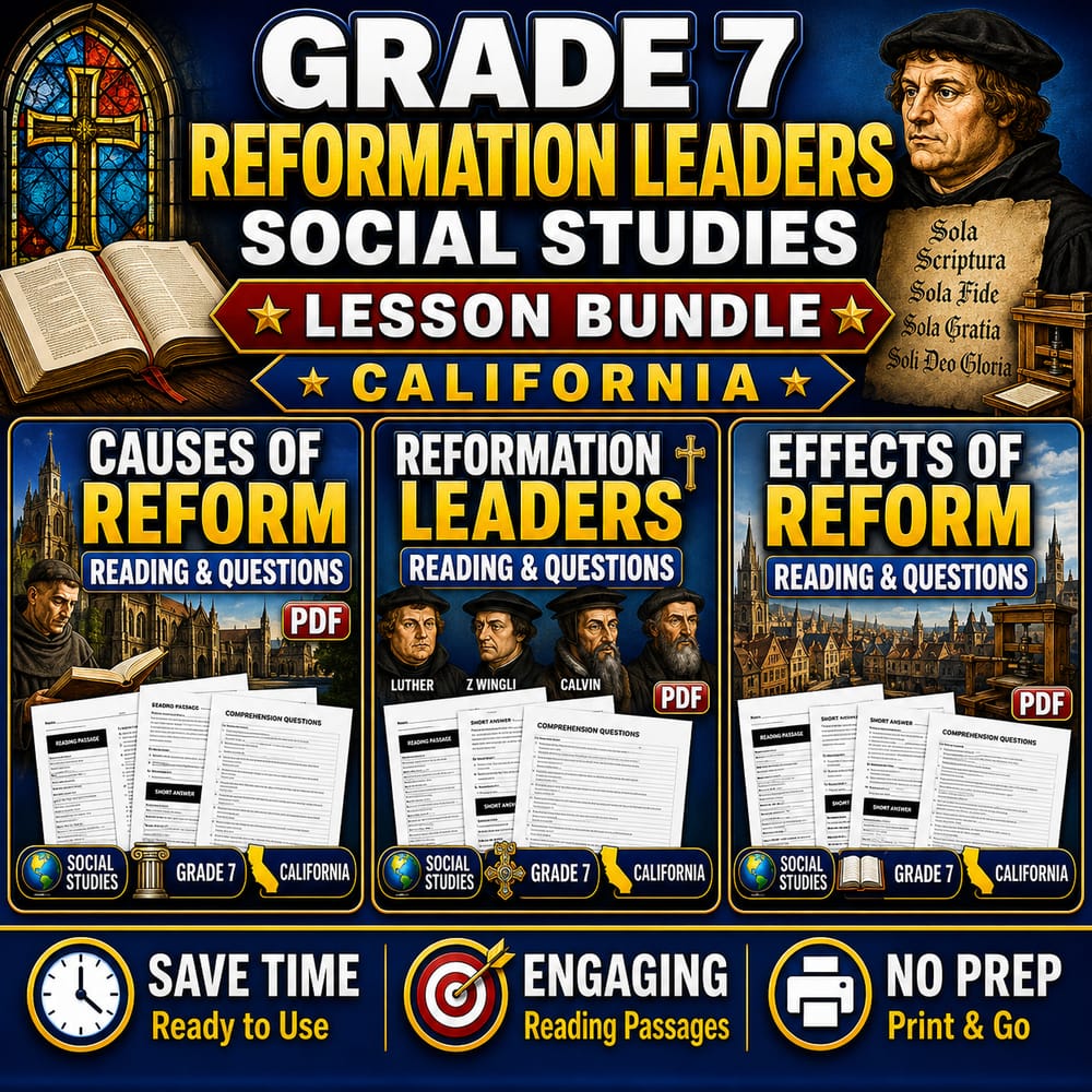 Grade 7 Reformation Leaders Social Studies Lesson Bundle: California — bundle cover
