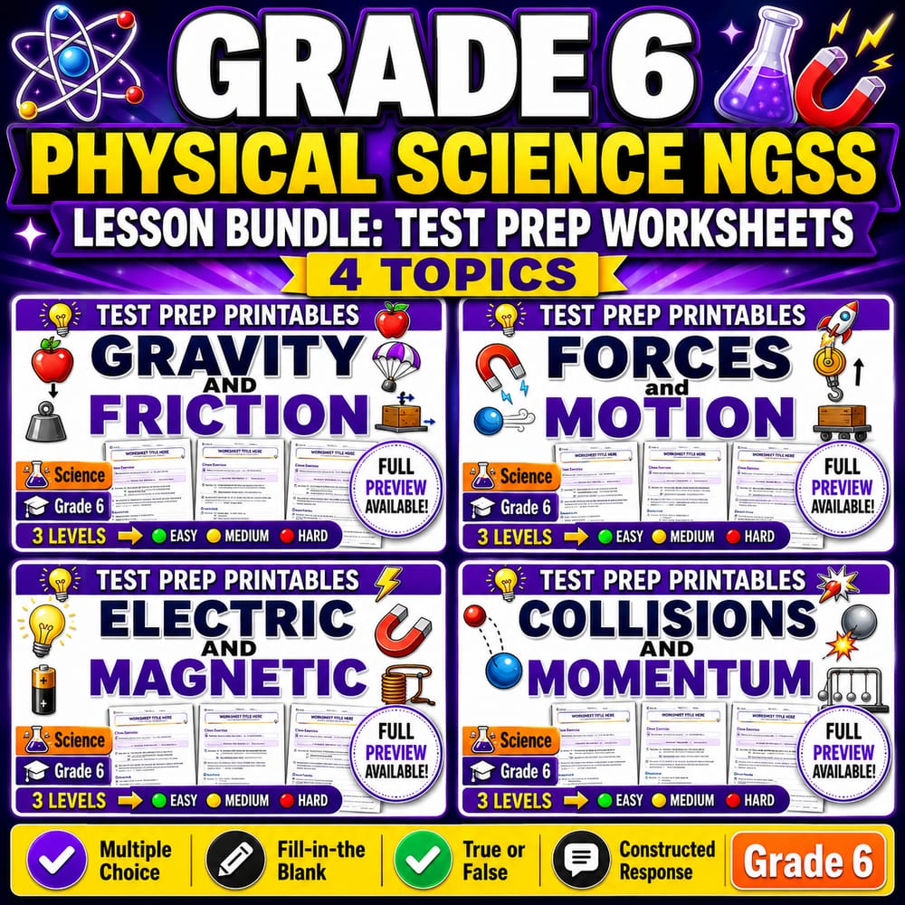 Grade 6 Physical Science NGSS Lesson Bundle: Test Prep Worksheets — bundle cover