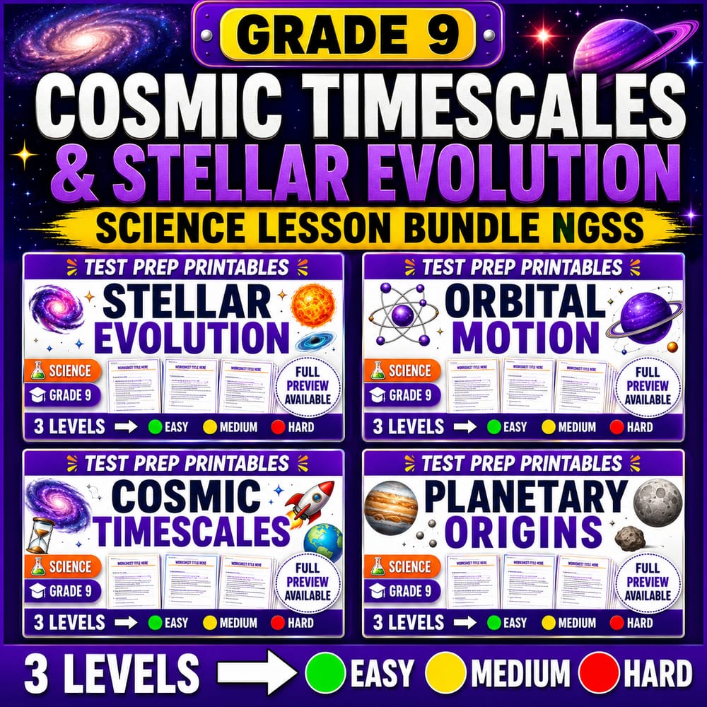 Cosmic Timescales & Stellar Evolution Grade 9 Science Lesson Bundle NGSS — bundle cover