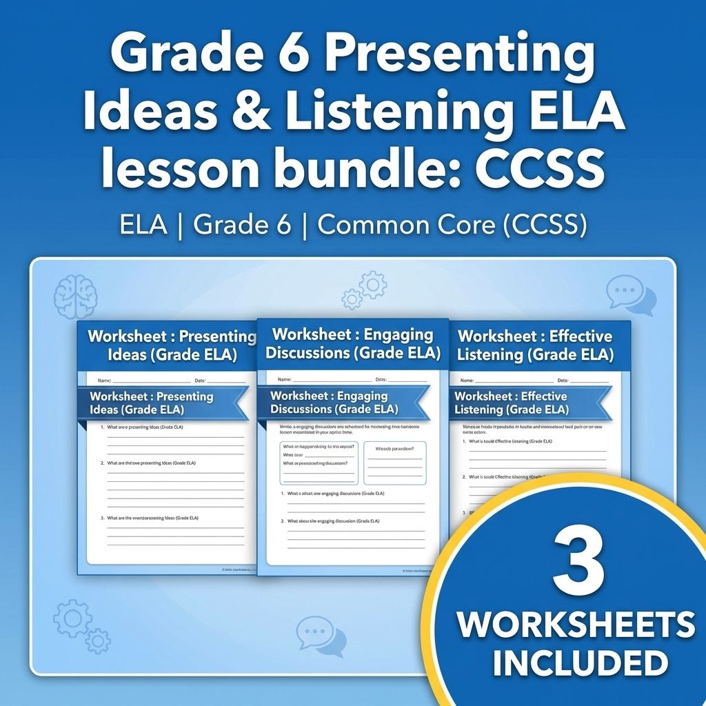 Grade 6 Presenting Ideas & Listening ELA lesson bundle: CCSS — bundle cover