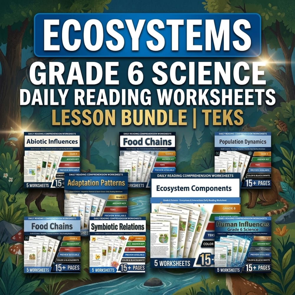 Ecosystems Grade 6 Science Daily Reading Worksheets Lesson Bundle | TEKS — bundle cover