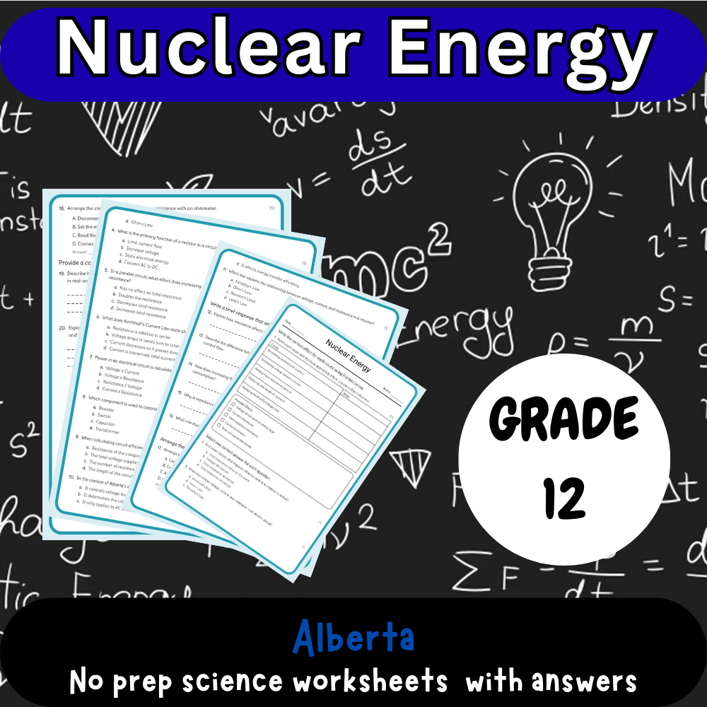 Grade 12 Science science 1 worksheet — Grade 12 Science | Nuclear Energy (Worksheet + Answer Key) – Alberta Standard