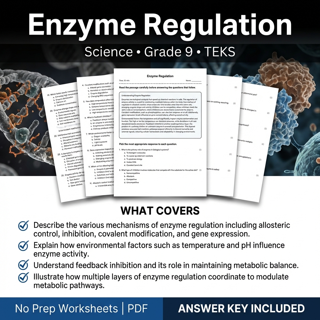 Grade 9 Science Worksheet on Enzyme Regulation | TEKS Aligned Practice