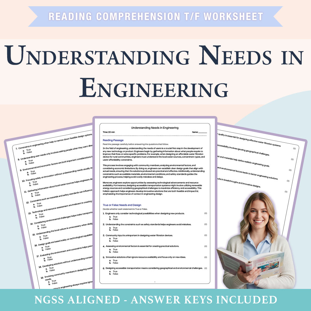 Science reading comprehensions true or false worksheet worksheet — 6th Grade Science|Understanding Needs in Engineering Wo…