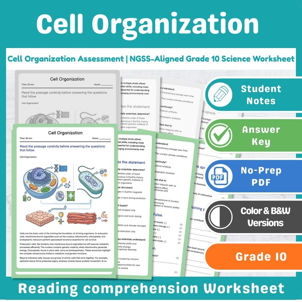 Cell Organization Assessment | NGSS-Aligned Grade 10 Science Worksheet