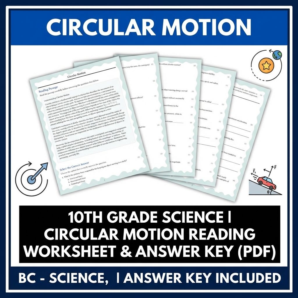 10th Grade Science | Circular Motion Reading Worksheet & Answer Key (PDF)