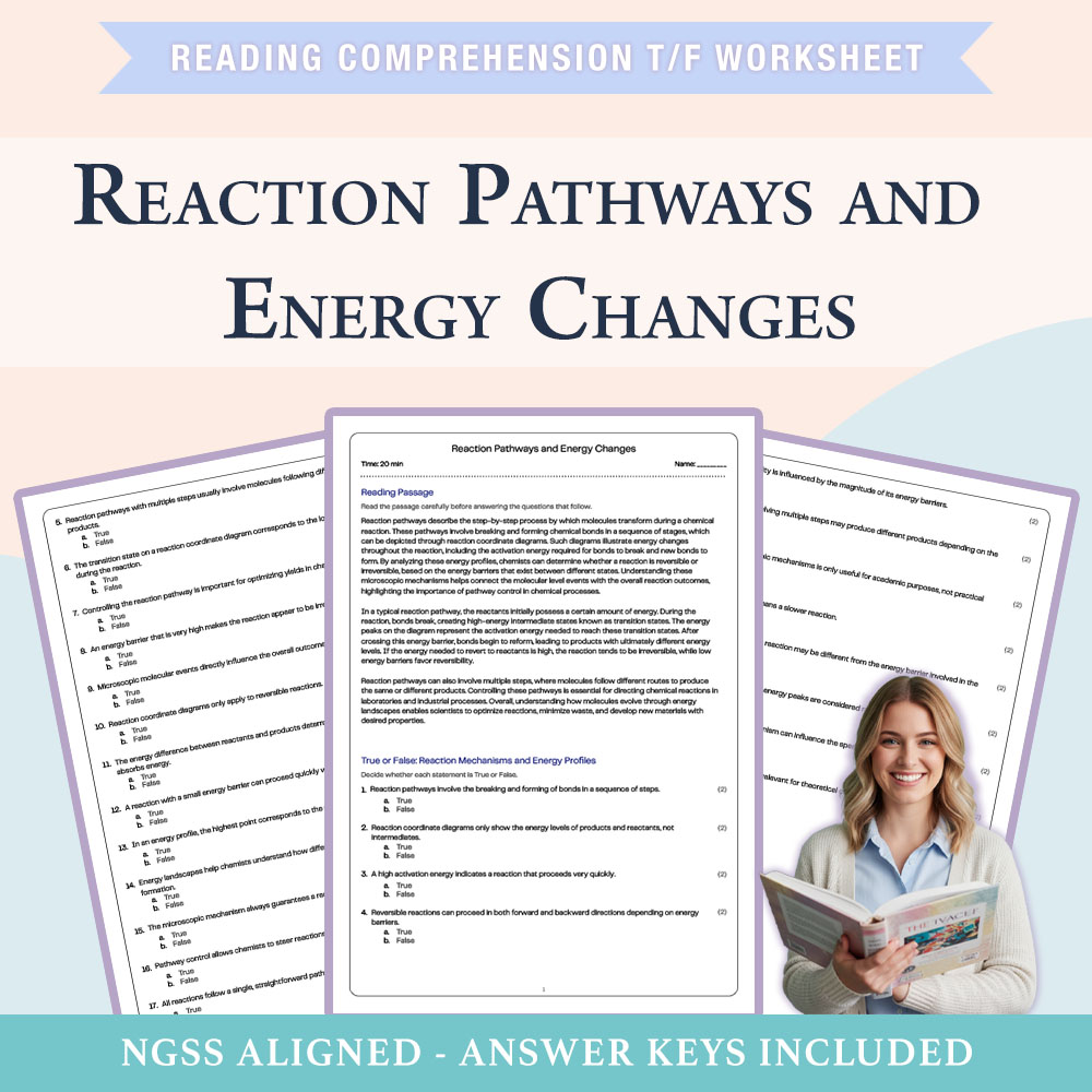 Science reading comprehensions true or false worksheet worksheet — Grade 7 Science | Reaction Pathways & Energy Worksheet…