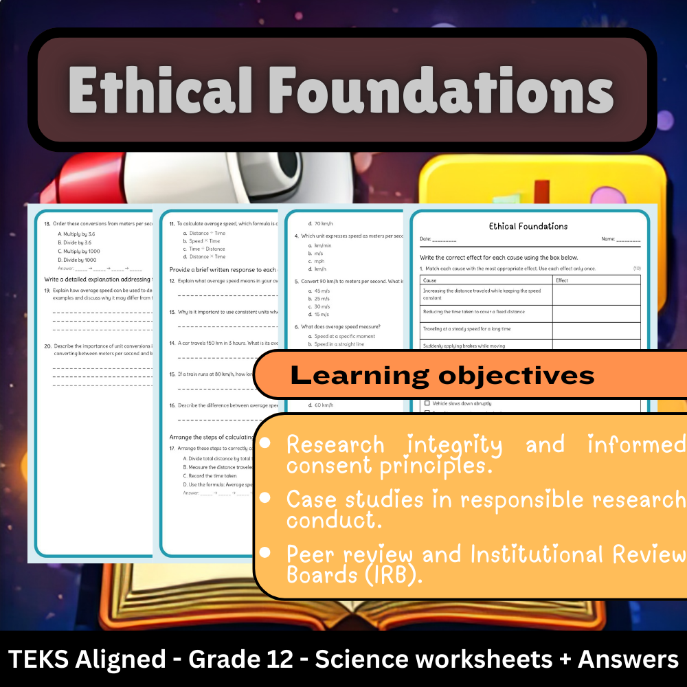 Grade 12 Science – Ethical Foundations Worksheet (TEKS aligned | PDF)