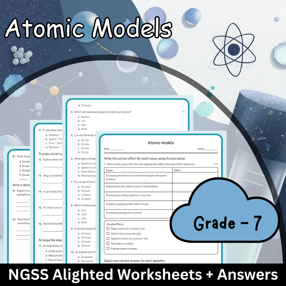 Grade 7 Science – Atomic Models Worksheet (Worksheet + Answer Key) NGSS Aligned
