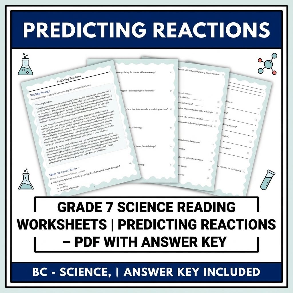 Grade 7 Science Reading Worksheets | Predicting Reactions – PDF with Answer Key