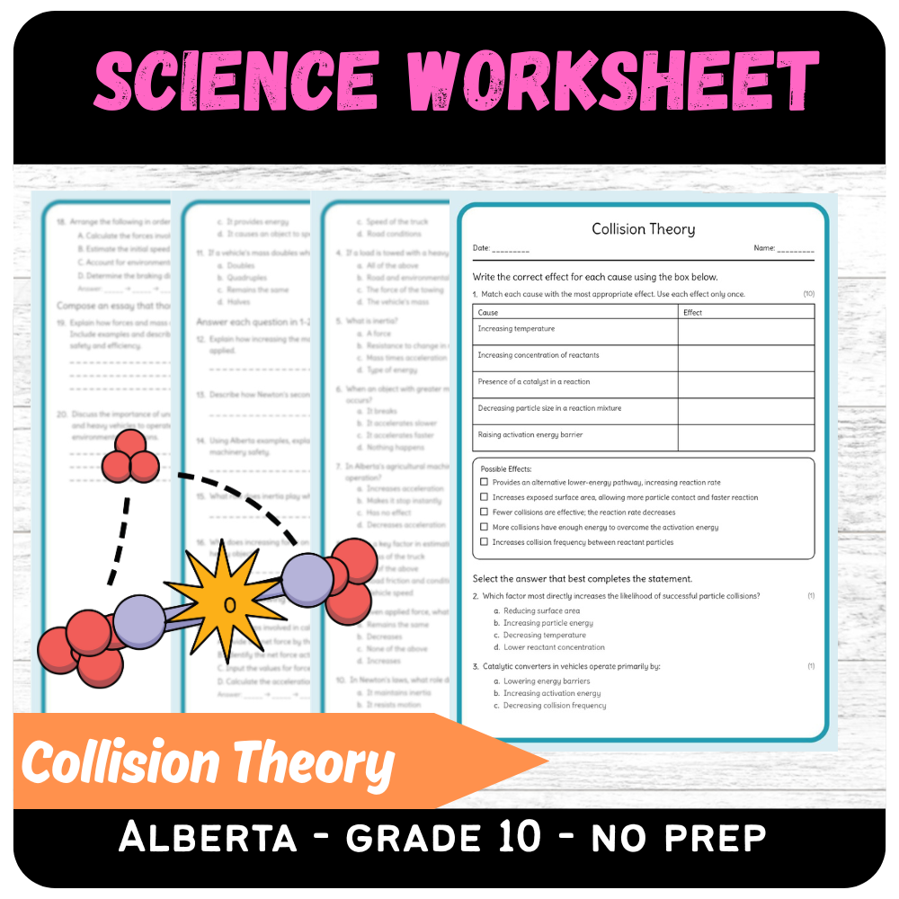Grade 10 Science science 1 worksheet — Grade 10 Science – Collision Theory Worksheet (PDF) - Alberta Standard