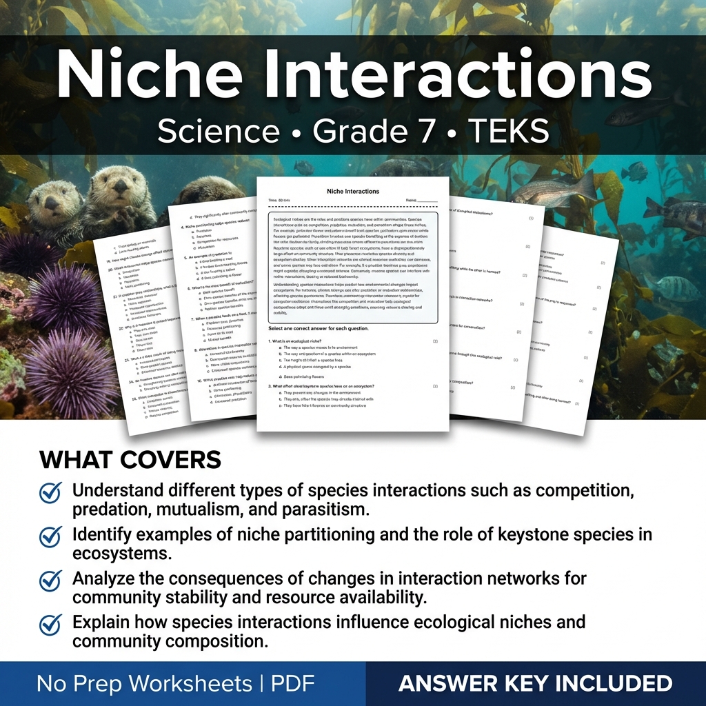 Grade 7 Science worksheet — Grade 7 Science Niche Interactions Worksheet | TEKS Aligned Practice