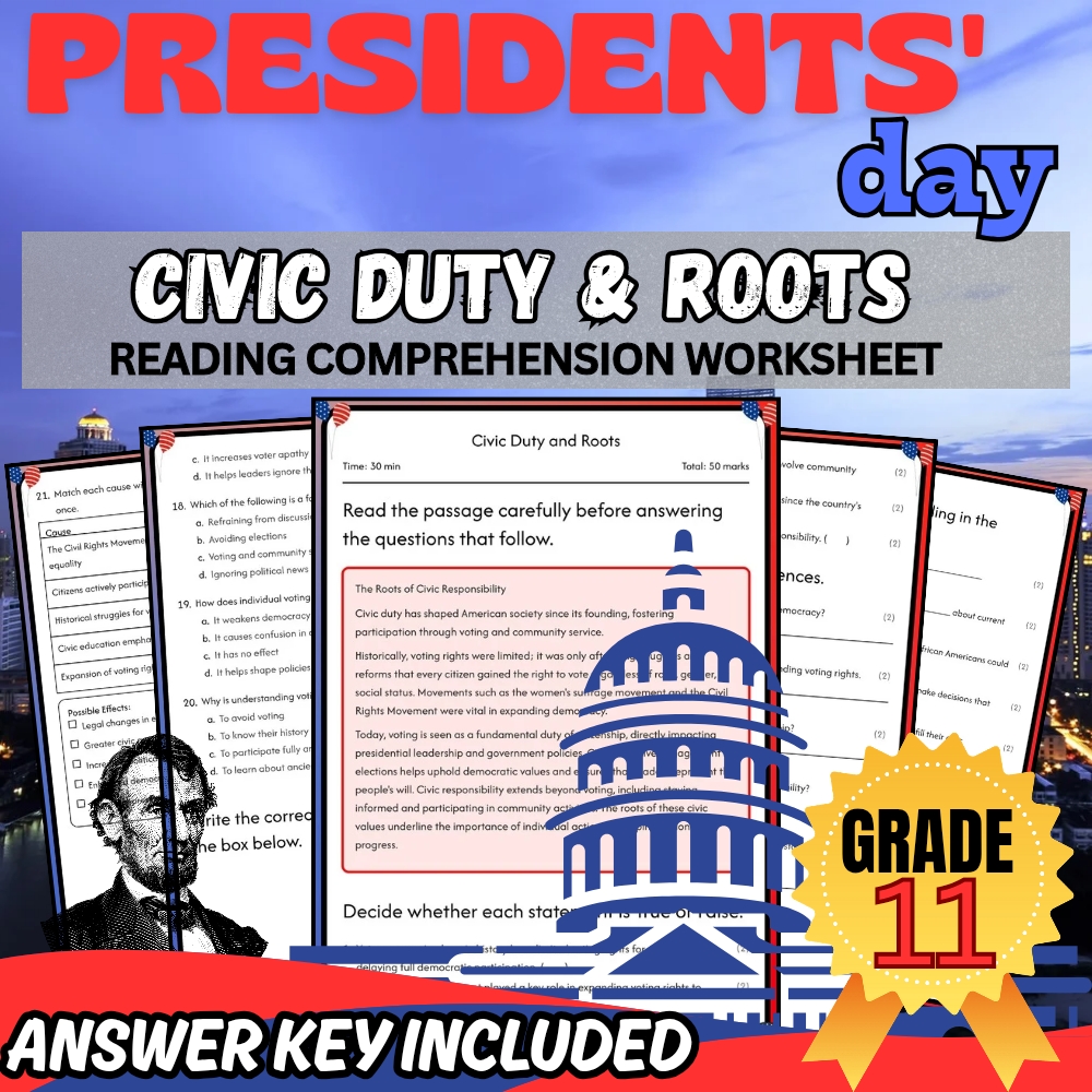 Grade 11 Holiday President Day Worksheet for Civic Duty & Roots|PDF + Answer Key