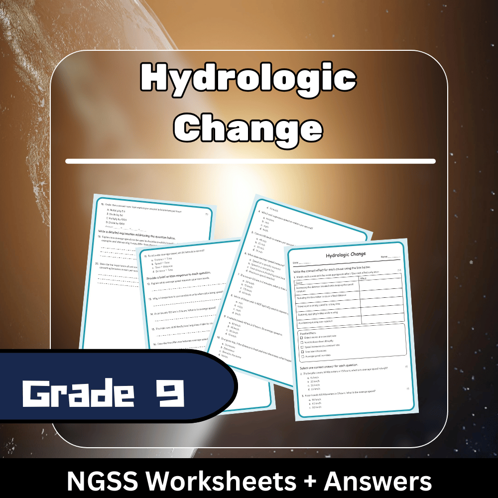 Grade 9 Science | Hydrologic Change Worksheet + Answer Key (NGSS Aligned)