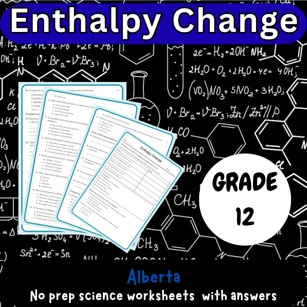 Grade 12 Science science 1 worksheet — Grade 12 Science – Enthalpy Change Worksheet (PDF) for Alberta Standards
