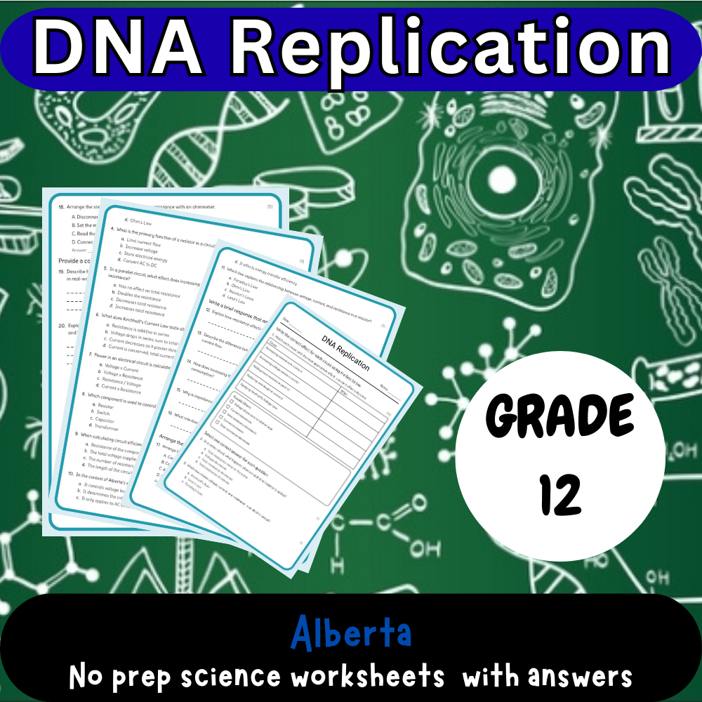 Grade 12 Science | DNA Replication (Worksheet + Answer Key) – Alberta Standards