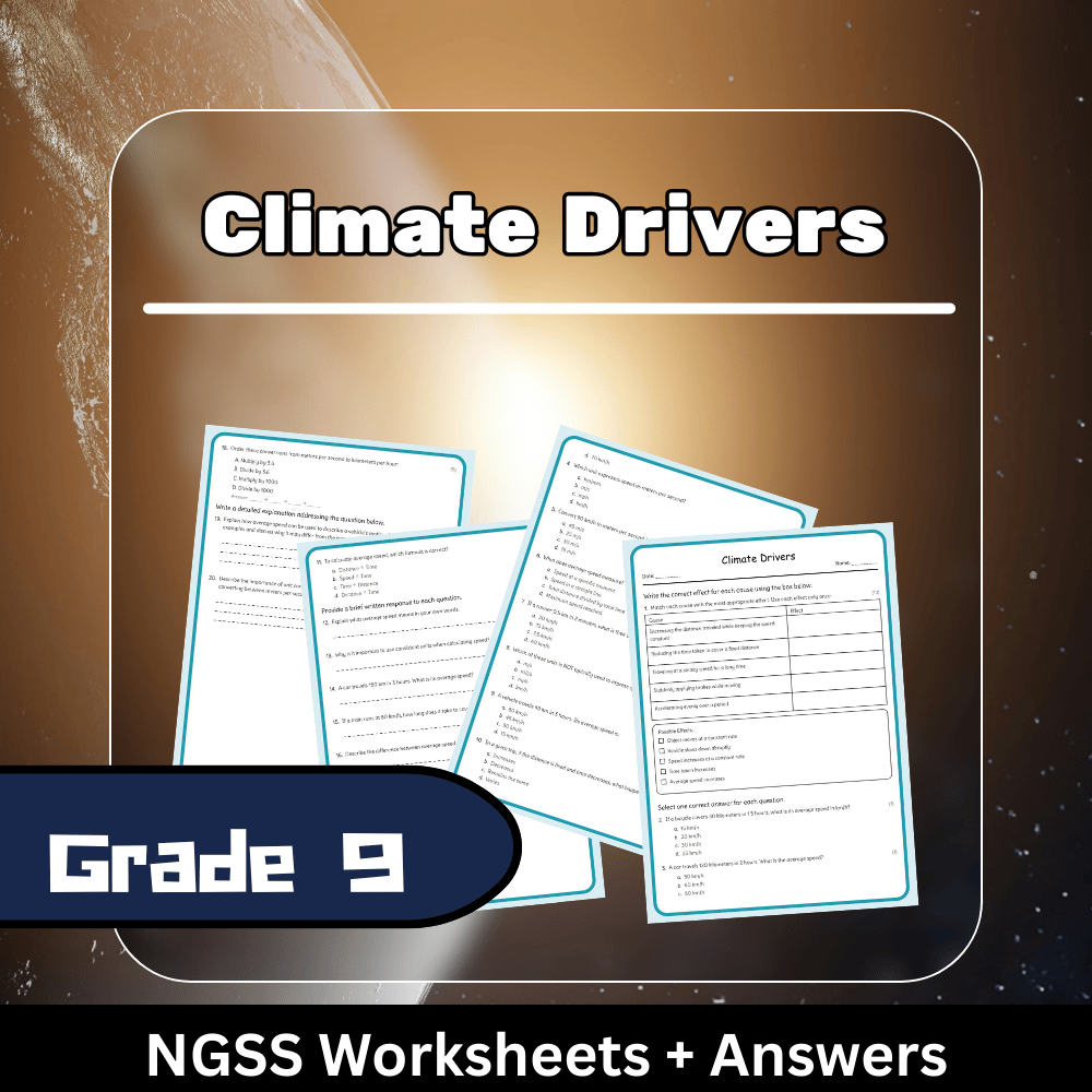 Grade 9 Science science 1 worksheet — Grade 9 Science | Climate Drivers Worksheet (Answer Key) - NGSS Aligned