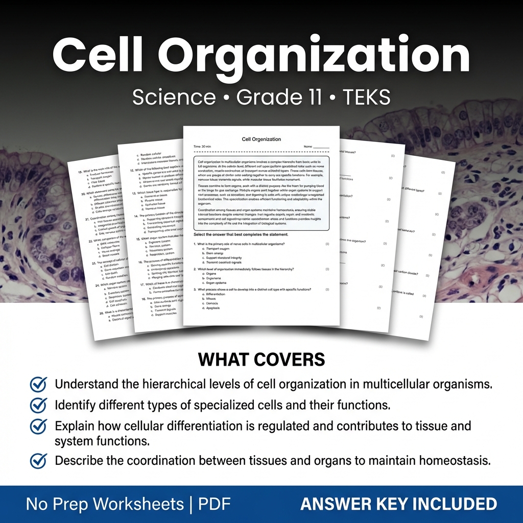 Cell Organization Worksheet for Grade 11 Science | TEKS Aligned Practice