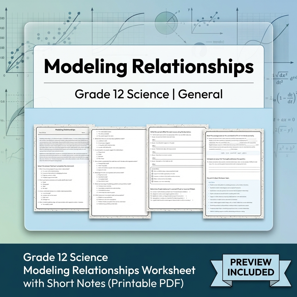 Grade 12 Evidence-Based Scientific Modeling Science Full-Year Bundle: General — included worksheet 21