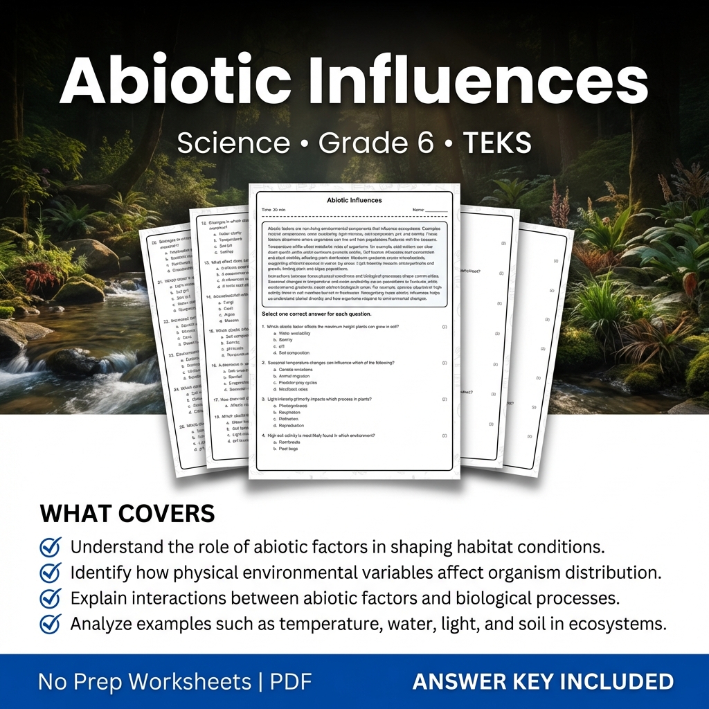 Grade 6 Science Worksheet on Abiotic Influences | TEKS Aligned