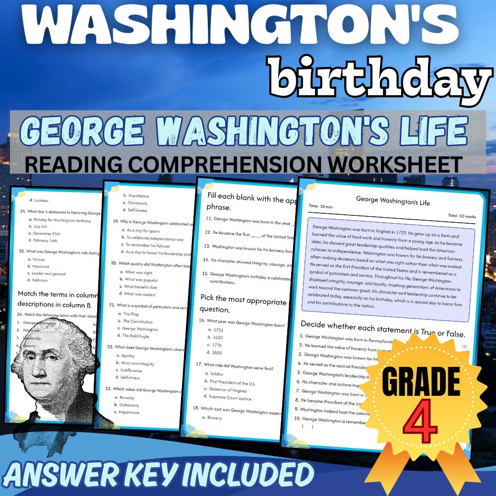 Grade 4 Holiday | George Washington's Life Worksheet for Mastery|PDF+Answer Key