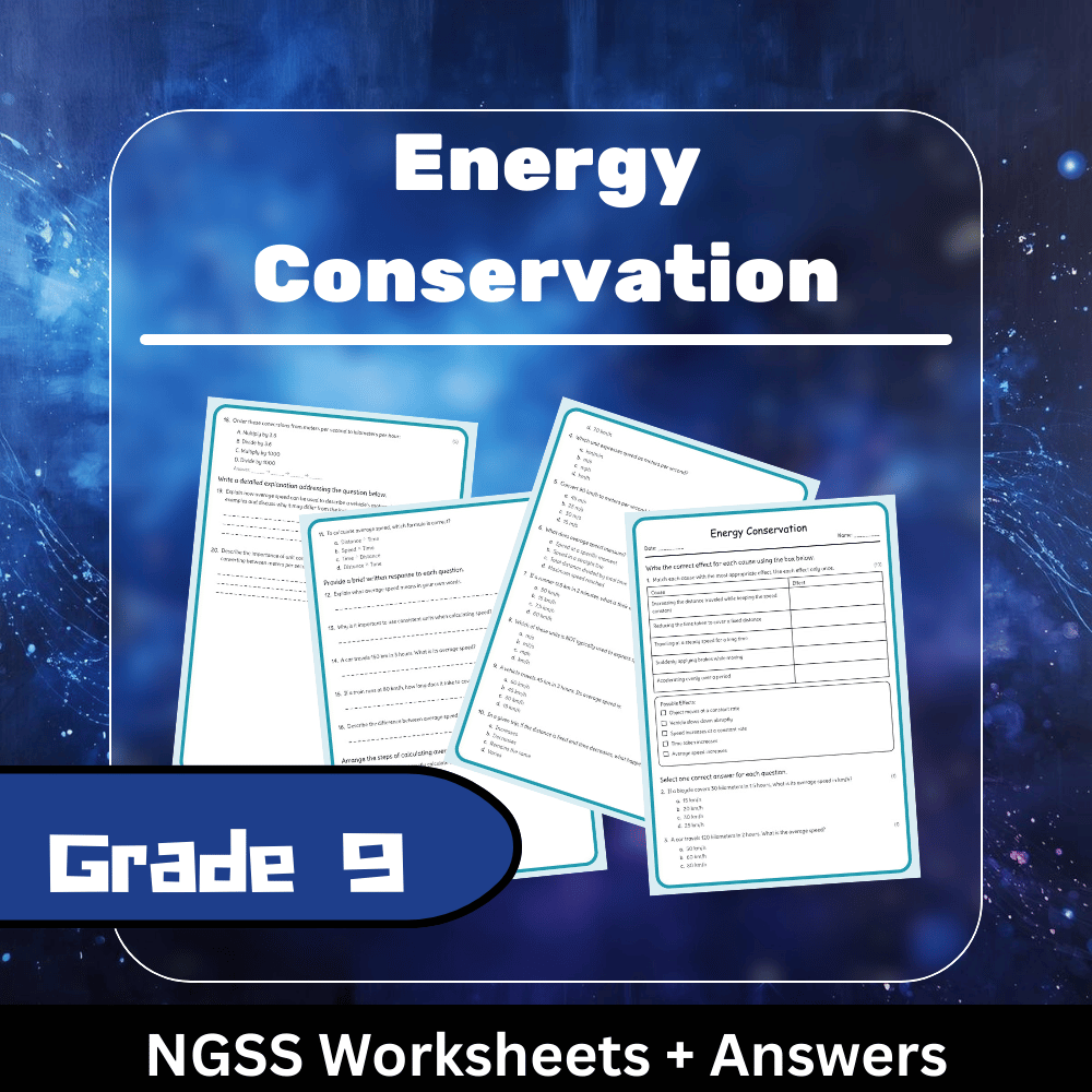 Grade 9 Science – Energy Conservation Worksheet (NGSS-Aligned) (PDF)