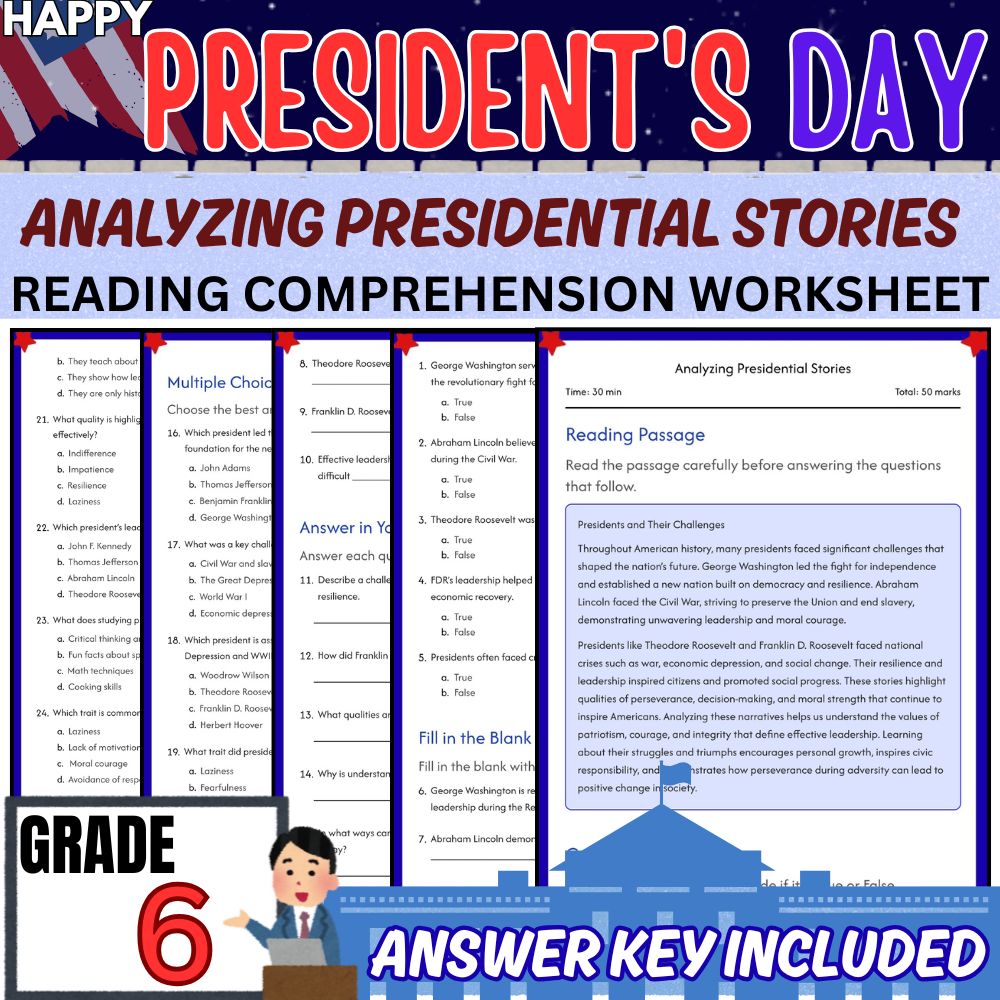 Grade 6 Seasonals | Analyzing Presidential Stories Worksheet | PDF + Answer Key
