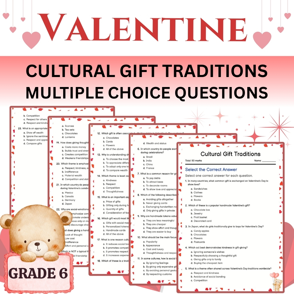 Grade 6 Seasonal | Valentine Gift Traditions Worksheet (PDF) – Holiday & Cultural Concepts
