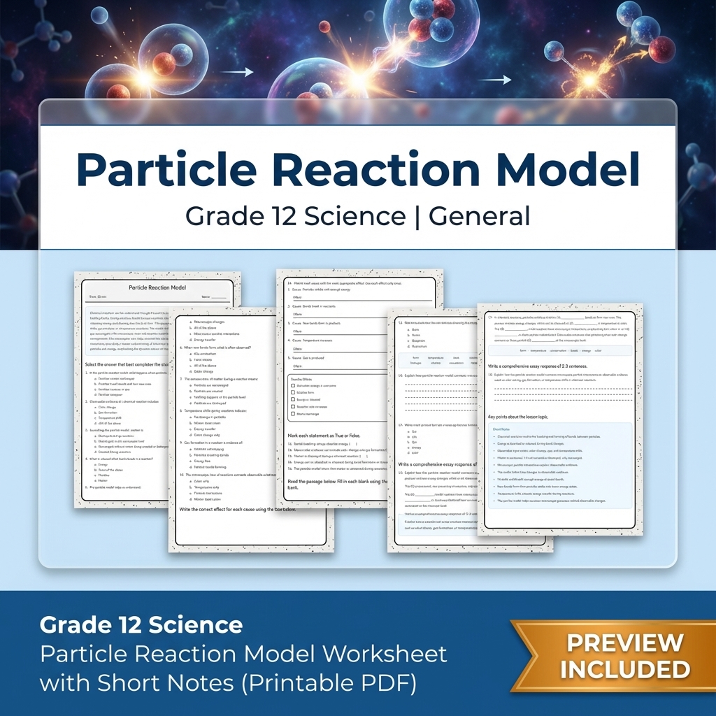 Grade 12 Evidence-Based Scientific Modeling Science Full-Year Bundle: General — included worksheet 34