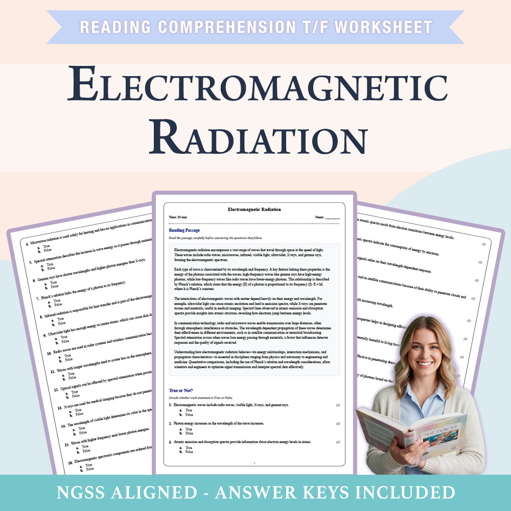 Grade 9 Science reading comprehensions true or false worksheet worksheet — 9th Grade Science | Electromagnetic Radiation W…