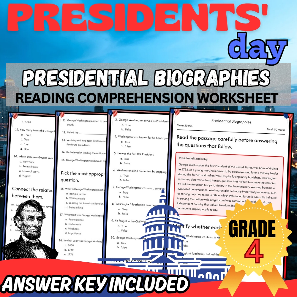 Grade 4 Presidents' Day Worksheet for Presidential Biographies| PDF + Answer Key