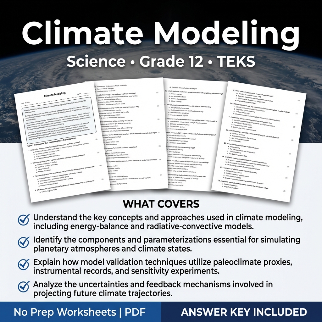 Grade 12 Science Climate Modeling Worksheet | TEKS Aligned PDF