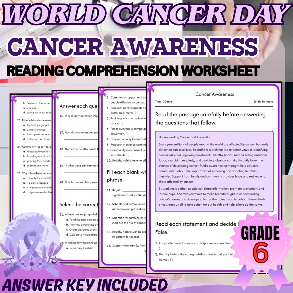 Grade 6 Holiday | World Cancer Day Worksheet for Cancer Awareness|PDF+Answer Key
