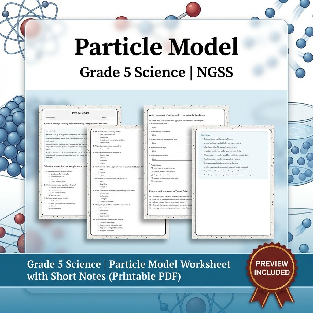 Grade 5 Science | Particle Model Worksheet with Short Notes (Printable PDF)