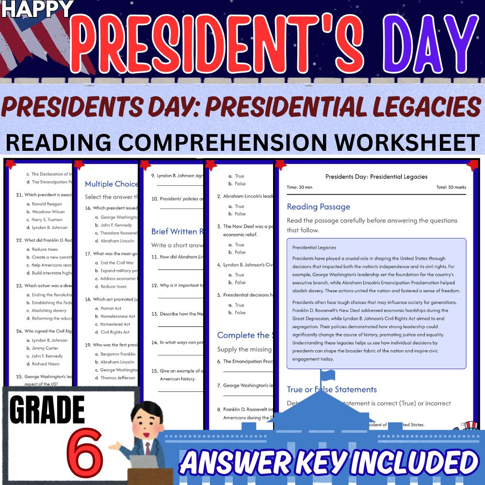 Grade 6 | Presidents Day: Presidential Legacies Worksheet | PDF + Answer Key