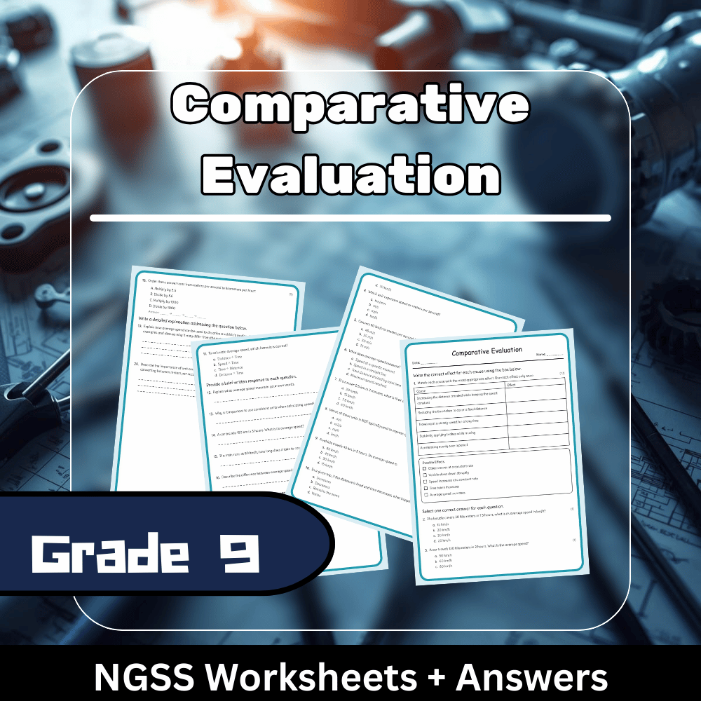 Grade 9 Science | Comparative Evaluation Worksheet (NGSS Aligned, PDF)