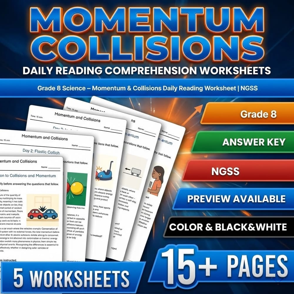 Grade 8 Science – Momentum & Collisions Daily Reading Worksheet | NGSS